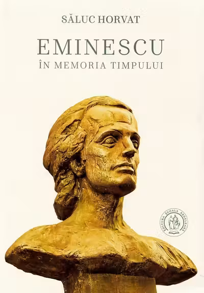 Eminescu în memoria timpului