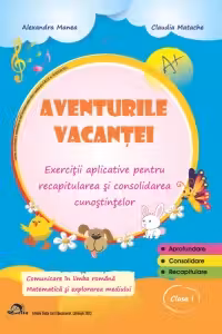 Aventurile vacantei, clasa 1