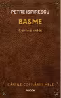 Basme. Cartea intai