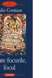 Toate focurile, focul