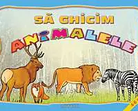 Să ghicim animalele