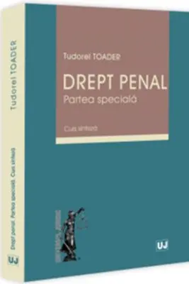 Drept penal. Partea speciala. Curs sinteza