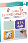 Invat sa scriu! Trasez semne grafice