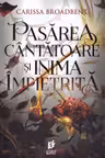 Pasarea cantatoare si inima impietrita