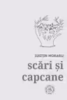 Scari si capcane. Antologie de autor 1972-2018