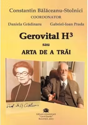 Gerovital H3 sau Arta de a trai