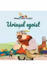 Uriasul egoist