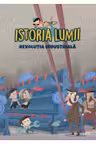 ISTORIA LUMII. REVOLUTIA INDUSTRIALA