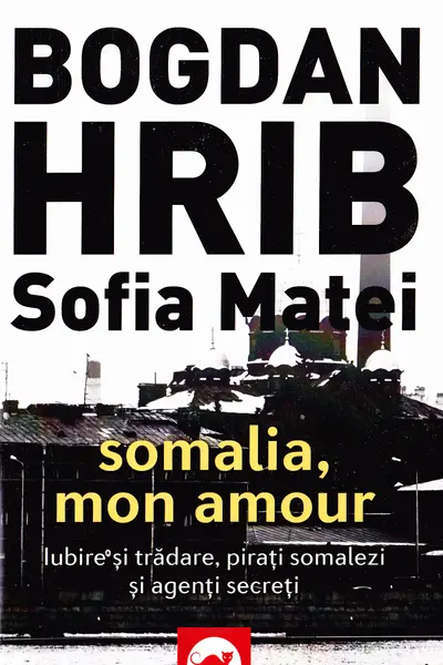 Somalia, mon amour