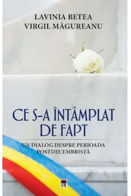 Ce s‑a intamplat de fapt