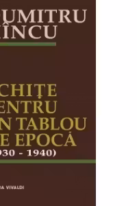 Schite pentru un tablou de epoca (1930-1940)