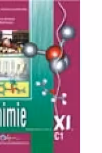 Chimie C1 - Manual pentru clasa a XI-a