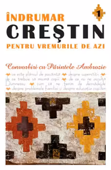 Îndrumar creștin pentru vremurile de azi 1