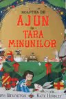 Noaptea de Ajun in Tara Minunilor