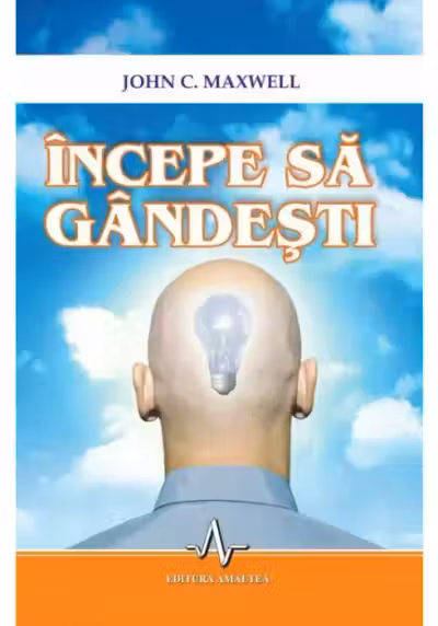Incepe sa gandesti