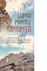 Lupta pentru credinta si alte scrieri ale Sf Nicolae Velimirovici si ale Sf Iustin Popovici