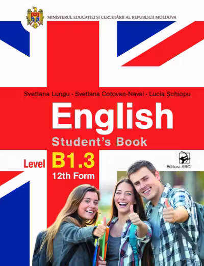 English. Student’s Book. B1.3 - clasa a 12-a