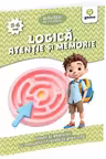 Logica, atentie si memorie