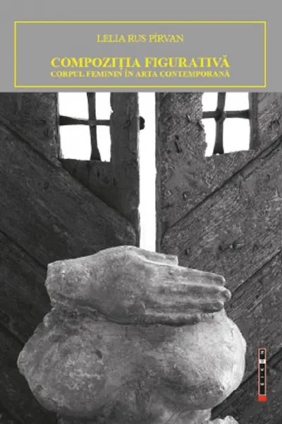 Compozitia figurativa. Corpul feminin in arta contemporana