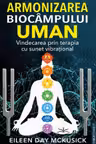 Armonizarea biocampului uman