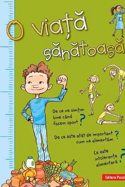 O viață sănătoasă!