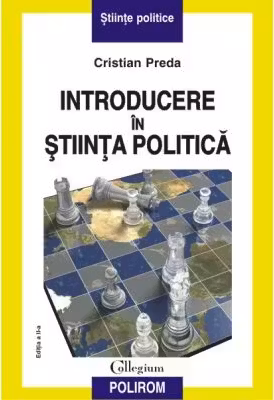 Introducere in stiinta politica (editia a III-a, revazuta)