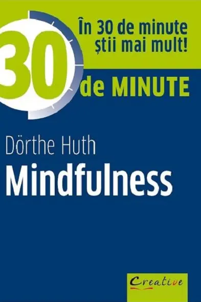30 De Minute Mindfulness