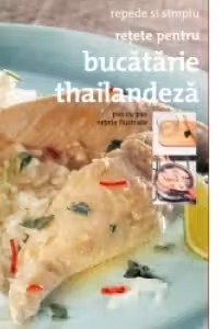 Retete pentru bucatarie thailandeza