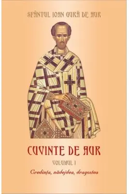 Cuvinte de aur 1. Credinta, nadejdea, dragostea