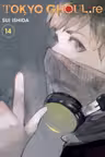 Tokyo Ghoul: re, Vol. 14