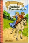 Spada lui Denis Anwyck