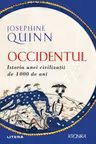 Occidentul. Istoria unei civilizatii de 4000 de ani