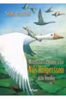 Minunata calatorie a lui Nils Holgersson in Suedia