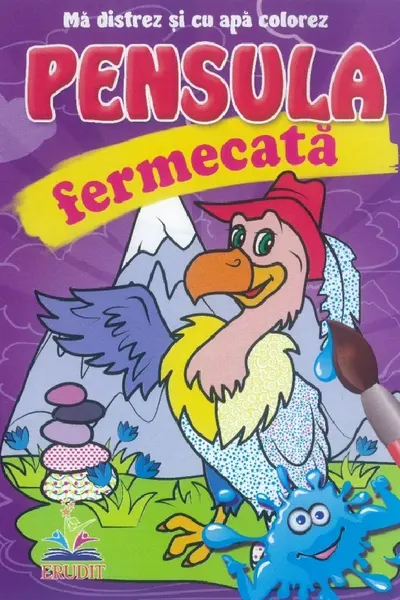 Pensula fermecată. Mă distrez și cu apă colorez. Vulturul