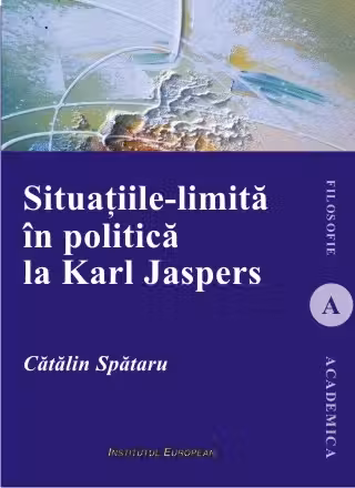 Situațiile-limită în politică la Karl Jaspers