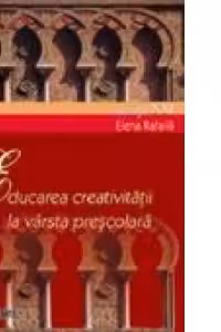Educarea creativitatii la varsta prescolara