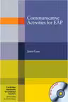 Communicative Activities for EAP (with CD-ROM)