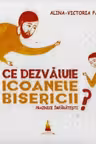 Ce dezvaluie icoanele bisericii
