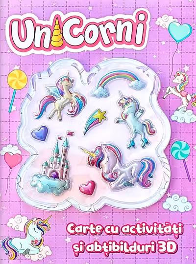 Unicorni. Carte cu activitati si abtibilduri 3D