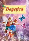 Degetica. Poveste ilustrata