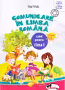 Comunicare în limba română caiet clasa 1, semestrul 1