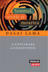 Somnul, visele si moartea