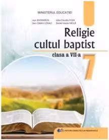 Religie cultul baptist. Manual pentru clasa a 7-a