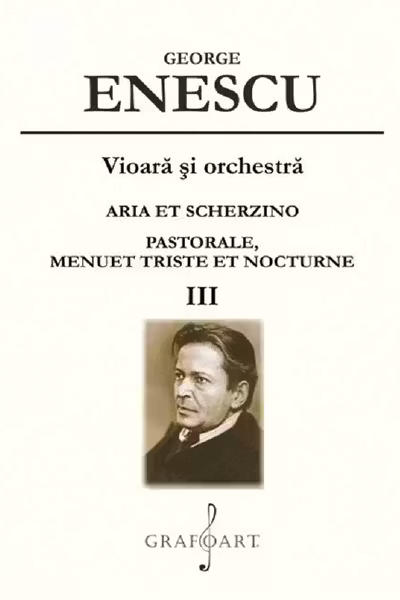 Vioara și orchestra: Aria et Scherzino, Pastorale, Menuet Triste et Nocturne Vol.3