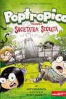 Poptropica #3. Societatea Secreta [miniGRAFIC] ART