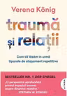 Trauma si relatii