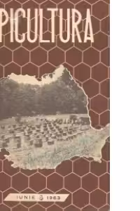 Apicultura nr. 6/1963 - Revista lunara de stiinta si practica apicola