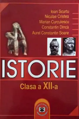 Istorie. Manual pentru clasa a 12-a