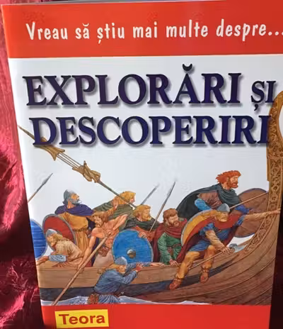 Vreau sa stiu mai multe despre explorari si descoperiri