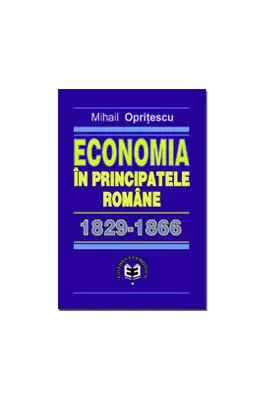 Economia in Principatele Romane 1829-1866